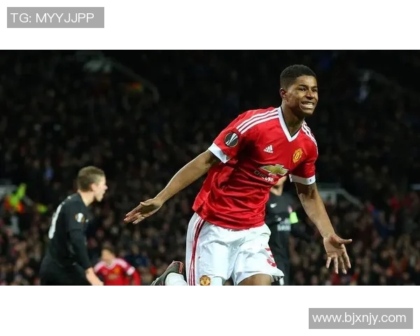 拉什福德:曼联新星的崛起与未来发展潜力解析 拉什福德:曼联新星的崛起与未来发展潜力解析