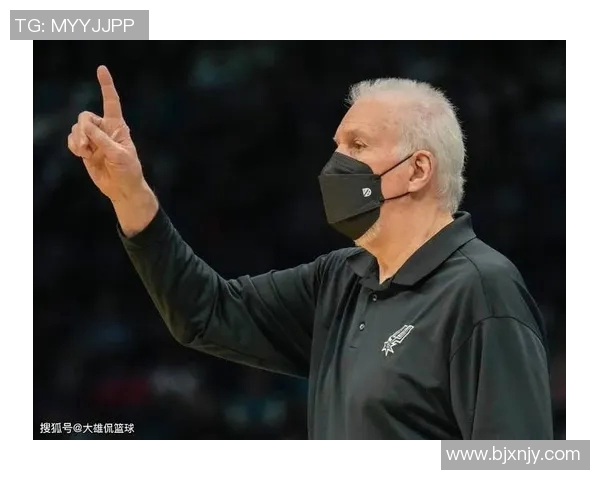 波波维奇续约三年再创传奇74岁教练继续带领文班追逐梦想